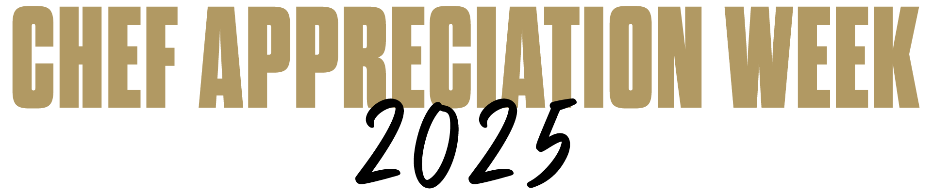 Chef Appreciation Week 2025